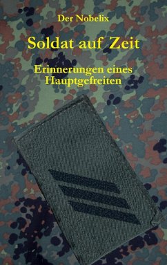 Soldat auf Zeit (eBook, ePUB) - Nobelix, Der