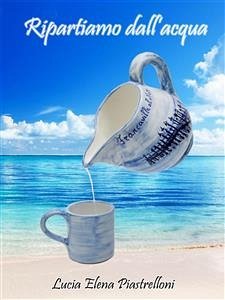 Cover Ripartiamo dall'acqua (eBook, ePUB)