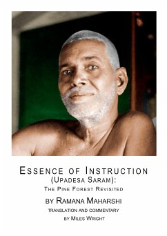 Essence of Instruction (Upadesa Saram) (eBook, ePUB) - Maharshi, Ramana; Wright, Miles