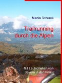 Trailrunning durch die Alpen (eBook, ePUB)