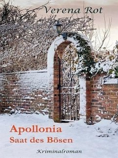 Apollonia: Saat des Bösen (eBook, ePUB) - Rot, Verena