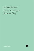 Friedrich Schlegels Kritik am Ding (eBook, PDF)