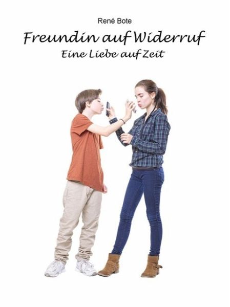 Freundin auf Widerruf (eBook, ePUB) Freundin auf Widerruf (eBook, ePUB)