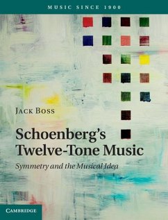 Schoenberg's Twelve-Tone Music (eBook, ePUB) - Boss, Jack