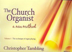 Cover The Church Organist vol.1 The Technique of Organ Playing