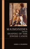 Maimonides and the Shaping of the Jewish Canon (eBook, ePUB)