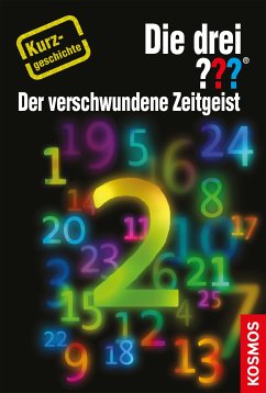 Die drei ??? Der verschwundene Zeitgeist (drei Fragezeichen) (eBook, ePUB) - Minninger, André