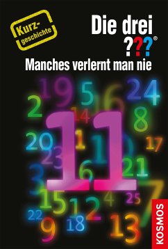 Die drei ??? Manches verlernt man nie (drei Fragezeichen) (eBook, ePUB) - Sonnleitner, Marco