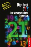 Die drei ??? Der verschwundene Superstar (drei Fragezeichen) (eBook, ePUB)