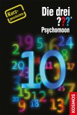 Die drei ??? Psychomoon (drei Fragezeichen) (eBook, ePUB)