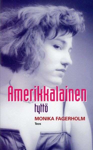 Amerikkalainen tyttö (eBook, ePUB)