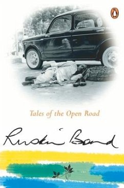 Tales of the Open Road: Signed as on Road with Ruskin Bond - Bond, Ruskin