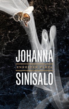 Enkelten verta (eBook, ePUB) - Sinisalo, Johanna