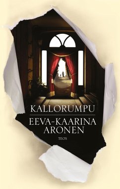 Kallorumpu (eBook, ePUB) - Aronen, Eeva-Kaarina
