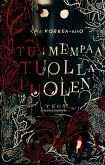 Tummempaa tuolla puolen (eBook, ePUB) Tummempaa tuolla puolen (eBook, ePUB)