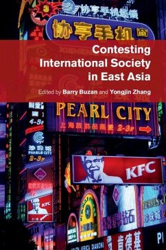 Cover Contesting International Society in East Asia (eBook, ePUB)