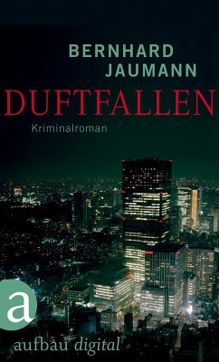 Duftfallen / Fünf-Sinne-Serie Bd.4 (eBook, ePUB) - Jaumann, Bernhard