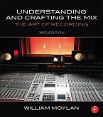 Understanding and Crafting the Mix (eBook, PDF)