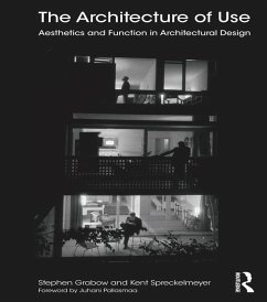 The Architecture of Use (eBook, PDF) - Grabow, Stephen; Spreckelmeyer, Kent