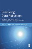 Practicing Core Reflection (eBook, ePUB)