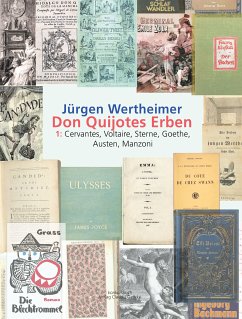 Don Quijotes Erben - Die Kunst des europäischen Romans (eBook, ePUB) - Wertheimer, Jürgen