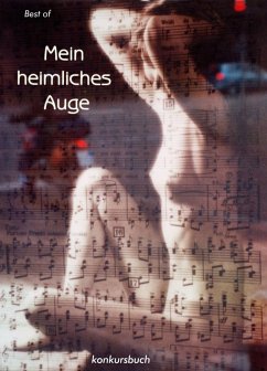 Mein heimliches Auge - Eine Auswahl (eBook, ePUB)