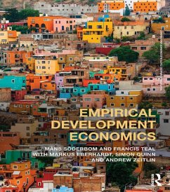 Empirical Development Economics (eBook, ePUB) - Söderbom, Måns; Teal, Francis; Eberhardt, Markus; Quinn, Simon; Zeitlin, Andrew