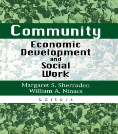 Community Economic Development and Social Work (eBook, ePUB) - Sherraden, Margaret S
