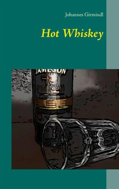 Hot Whiskey (eBook, ePUB) Hot Whiskey (eBook, ePUB)