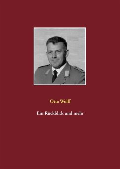 Ein Rückblick und mehr (eBook, ePUB) Ein Rückblick und mehr (eBook, ePUB)