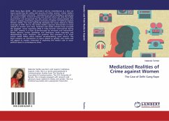 Mediatized Realities of Crime against Women