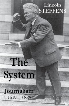 The System - Steffens, Lincoln