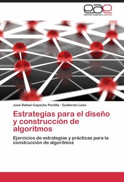 Estrategias para el diseño y construcción de algoritmos - Capacho Portilla, José Rafael;León, Guillermo