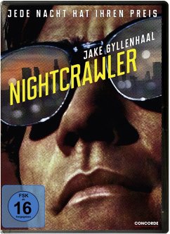 Nightcrawler - Jede Nacht hat ihren Preis - Gyllenhaal,Jake/Paxton,Bill