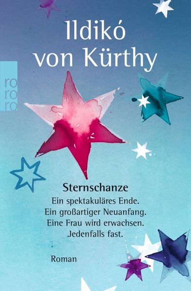 Sternschanze von Ildikó von Kürthy als Taschenbuch - Portofrei bei bücher.de