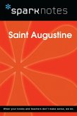 Saint Augustine (SparkNotes Philosophy Guide) (eBook, ePUB)