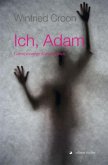 Ich, Adam Ich, Adam