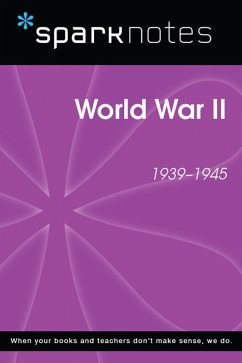 World War II (SparkNotes History Note) (eBook, ePUB) Cover World War II (SparkNotes History Note) (eBook, ePUB)