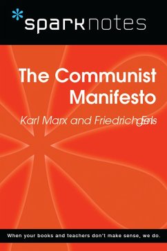 The Communist Manifesto (SparkNotes Philosophy Guide) (eBook, ePUB) - Sparknotes