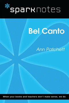 Cover Bel Canto (SparkNotes Literature Guide) (eBook, ePUB)