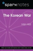 The Korean War (1950-1953) (SparkNotes History Note) (eBook, ePUB)