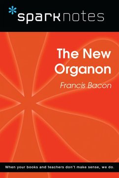 Cover The New Organon (SparkNotes Philosophy Guide) (eBook, ePUB)
