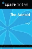 The Aeneid (SparkNotes Literature Guide) (eBook, ePUB)