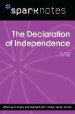 The Declaration of Independence (1776) (SparkNotes History Note) (eBook, ePUB)