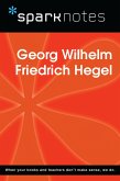 Georg Wilhelm Friedrich Hegel (SparkNotes Philosophy Guide) (eBook, ePUB)