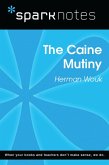 The Caine Mutiny (SparkNotes Literature Guide) (eBook, ePUB)