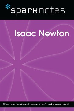 Cover Isaac Newton (SparkNotes Biography Guide) (eBook, ePUB)