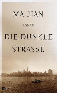 Die dunkle Straße - Ma, Jian