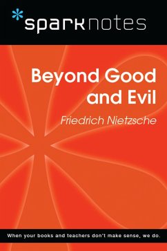 Cover Beyond Good and Evil (SparkNotes Philosophy Guide) (eBook, ePUB)