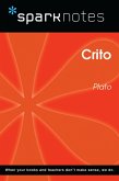 Crito (SparkNotes Philosophy Guide) (eBook, ePUB)